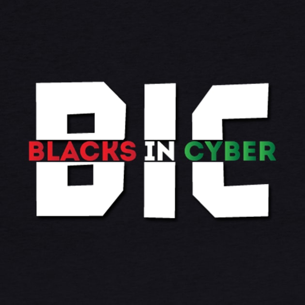 Blacks In Cybersecurity by blacksincyberconference